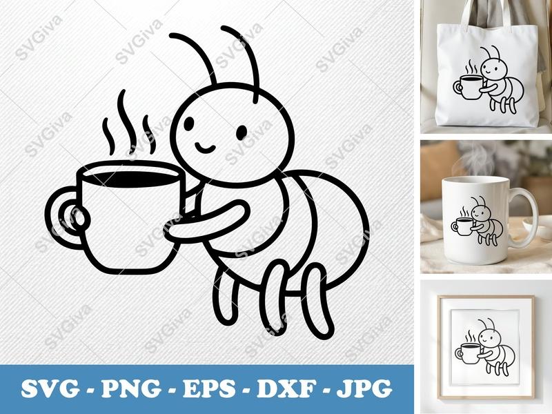 Ant Coffee SVG | Cute Cartoon Ant with Mug PNG EPS DXF | Cricut Silhouette File | Insect Clip Art | Drink Design
