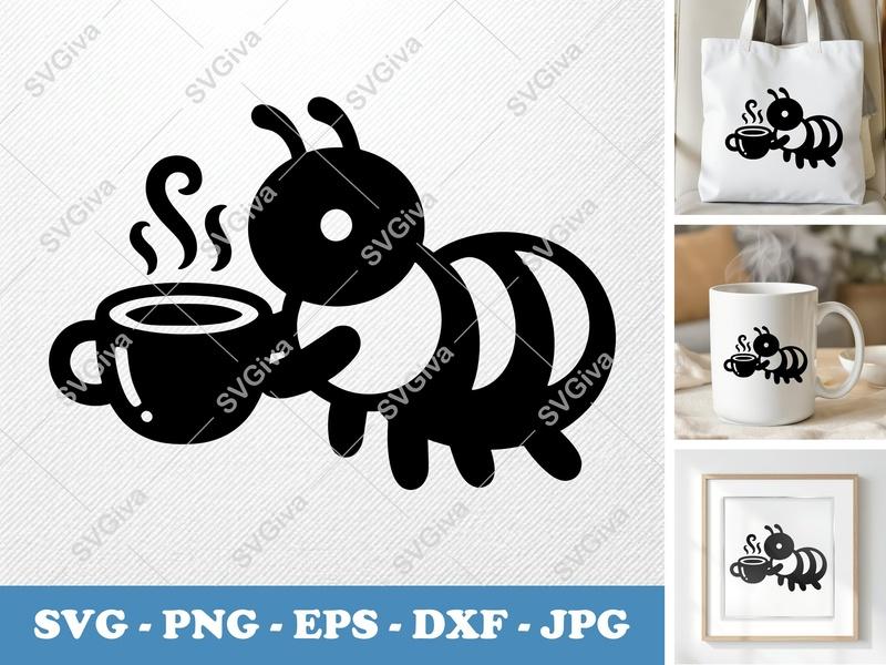 Ant Coffee SVG | Cute Insect with Hot Drink PNG EPS DXF | Cricut Silhouette Cut File, Modern Bug Art, Funny Ant Design