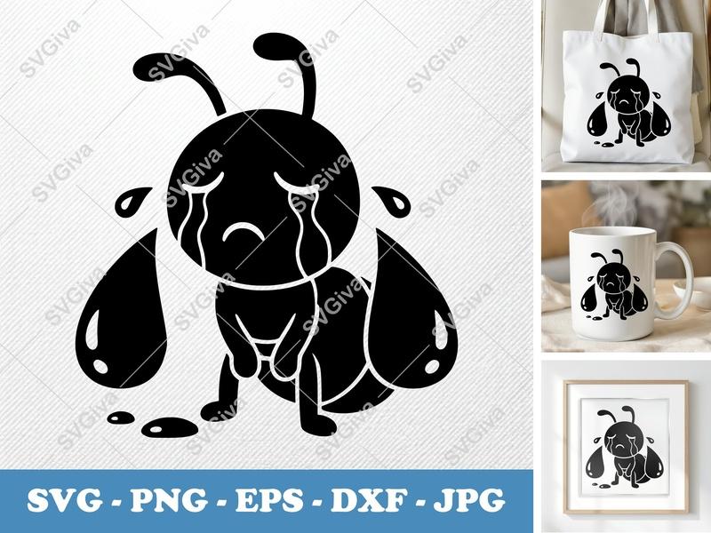 Ant Crying SVG, Sad Ant Cut File, Tears Insect PNG, EPS, DXF for Cricut | Silhouette, Funny Bug Clipart, Emotional Design