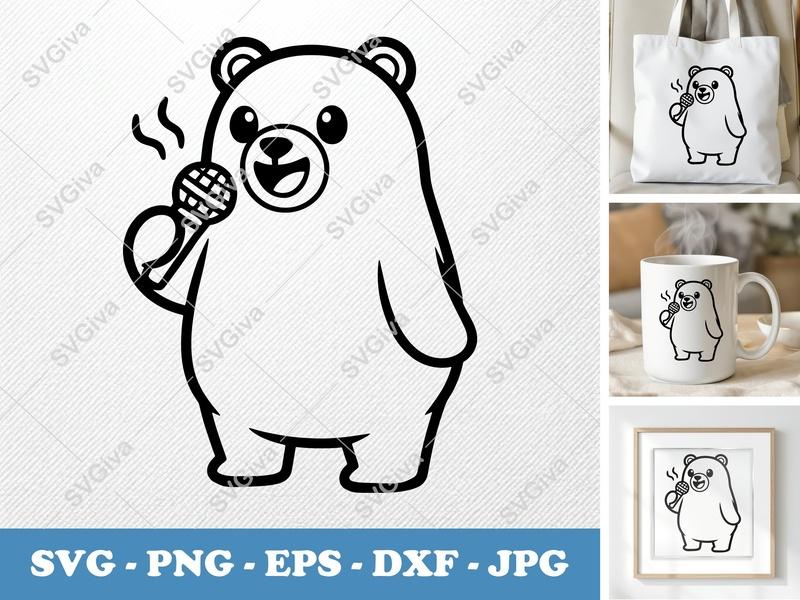 Bear Singing SVG, Cute Bear with Microphone PNG, EPS, DXF for Cricut & Silhouette, Modern Cartoon Animal Cut File
