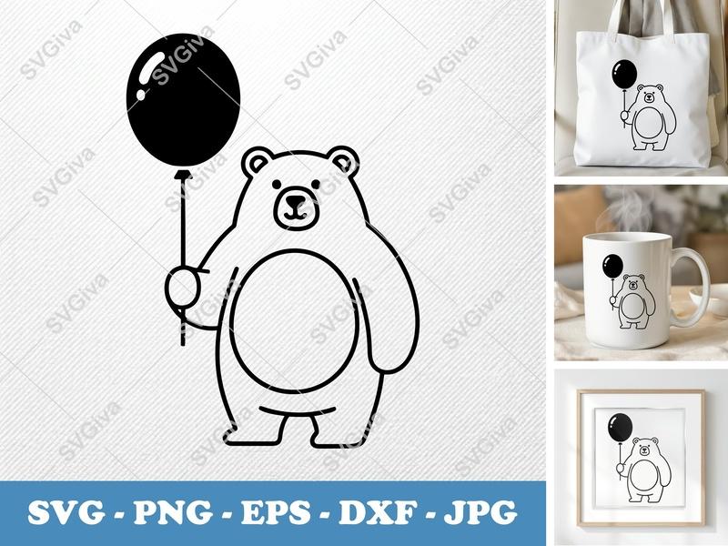 Bear with Balloon SVG | Cute Animal PNG EPS DXF | Modern Outline Cut File for Cricut & Silhouette