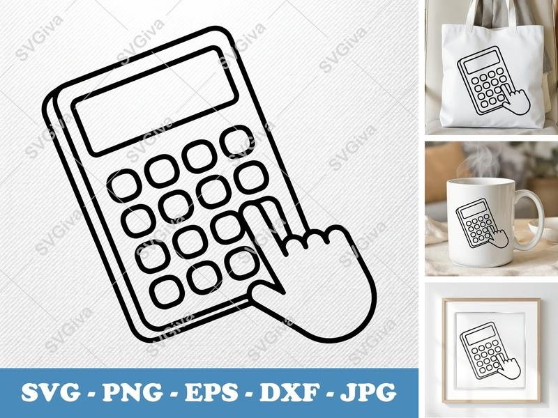 Calculator SVG, Modern Minimalist Design, Hand Pressing Button, PNG EPS DXF for Cricut & Silhouette