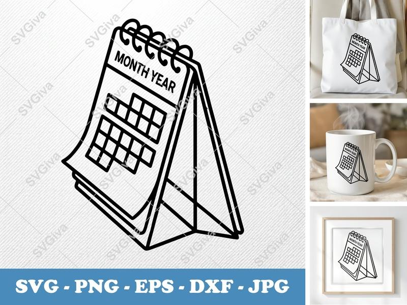 Calendar SVG | Modern Desk Calendar, Date Planner Icon PNG EPS DXF | Cricut Silhouette File