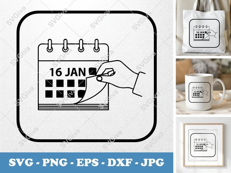 Calendar SVG | Modern Desk Calendar Page Turn | January 16 Date | PNG EPS DXF for Cricut Silhouette