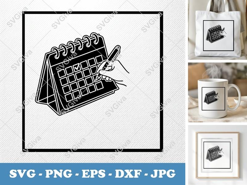 Calendar SVG, Modern Planner Icon, Hand Writing Pen, Desktop Schedule, PNG EPS DXF for Cricut Silhouette