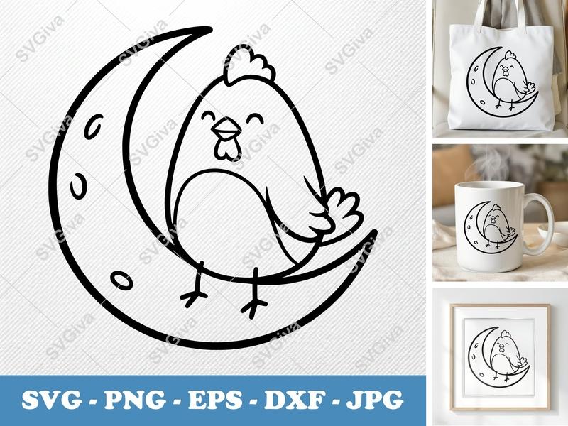 Chicken on Moon SVG PNG DXF EPS | Cut File for Cricut Silhouette | Farm Animal Vector Art