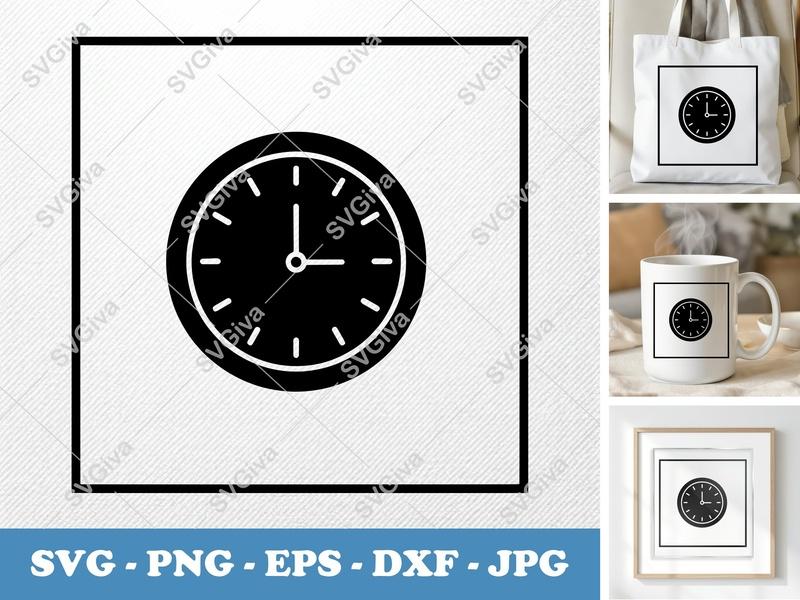 Clock SVG, Modern Time Icon, Minimalist Clock Face PNG EPS DXF | Cricut & Silhouette Cut File