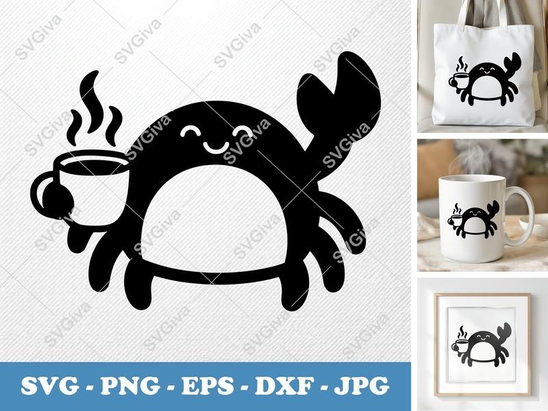 Crab SVG with Coffee Cup, Cute Crab Design, PNG, EPS, DXF for Cricut & Silhouette, Morning Coffee Lover, Funny Animal Clipart