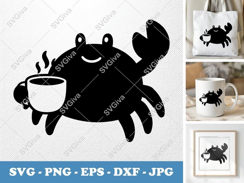 Crab with Coffee SVG | Cute Coffee Lover Crab | PNG EPS DXF | Cricut Silhouette Cut File | Modern Animal Design