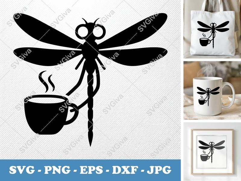 Dragonfly SVG with Coffee Cup | Funny Insect Drink Design | PNG EPS DXF for Cricut & Silhouette | Modern Craft File