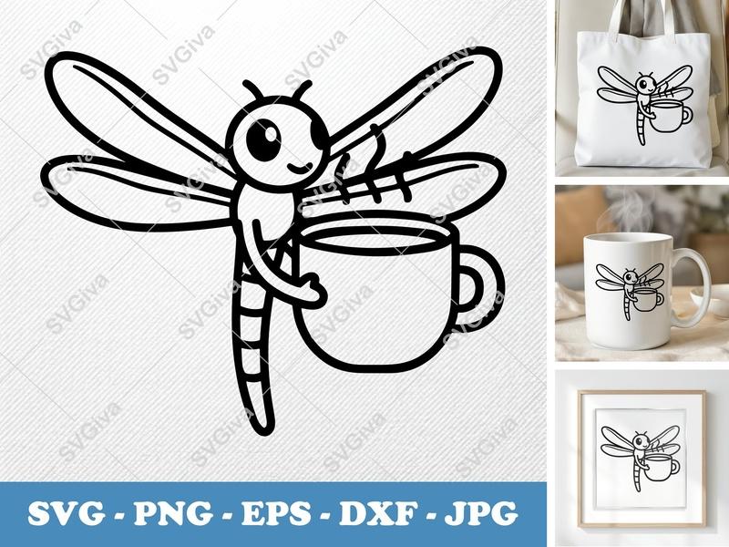 Dragonfly with Coffee Cup SVG PNG DXF EPS | Drink Morning Cut File Cricut Silhouette