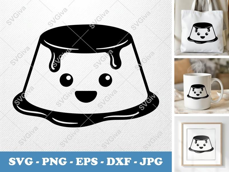 Flan SVG Cute Kawaii Design, Dessert Cut File, Pudding PNG EPS DXF for Cricut & Silhouette, Sweet Food Graphic
