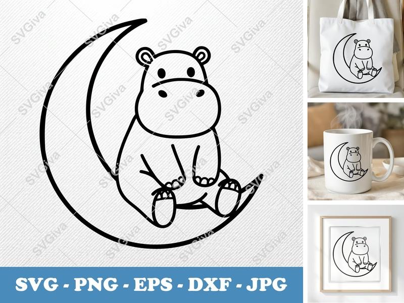 Hippo Sitting on Moon SVG | Cute Animal Lunar Design | PNG EPS DXF for Cricut & Silhouette | Baby Nursery Decor