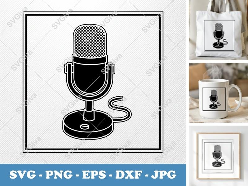 Microphone SVG | Modern Clean Design | Podcast, Studio, Music | PNG EPS DXF | Cricut Silhouette Cut File