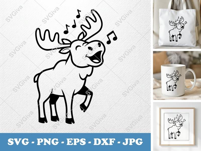 Moose SVG, Singing Moose Cut File, Happy Funny Moose PNG EPS DXF for Cricut Silhouette, Animal Clipart