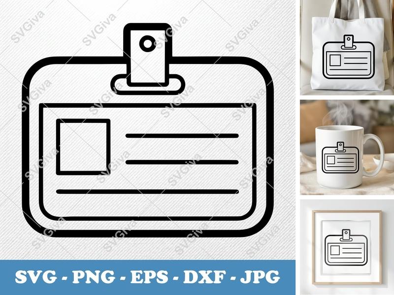 Name Tag SVG | Modern ID Badge Cut File | PNG EPS DXF for Cricut, Silhouette | Work Pass Icon Vector