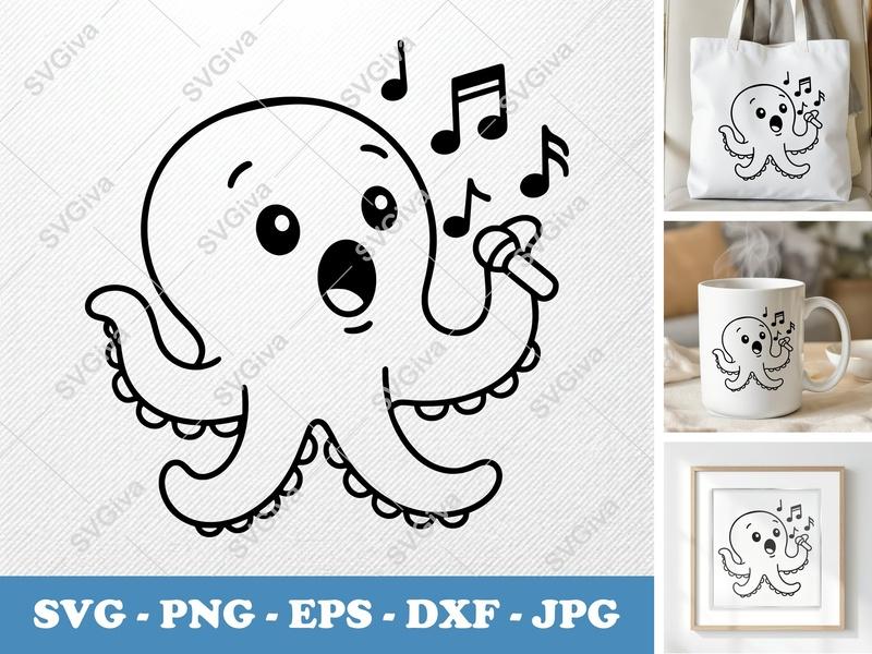 Octopus SVG | Singing Cute Octopus | Music Notes, Microphone | PNG EPS DXF | Cricut Silhouette File