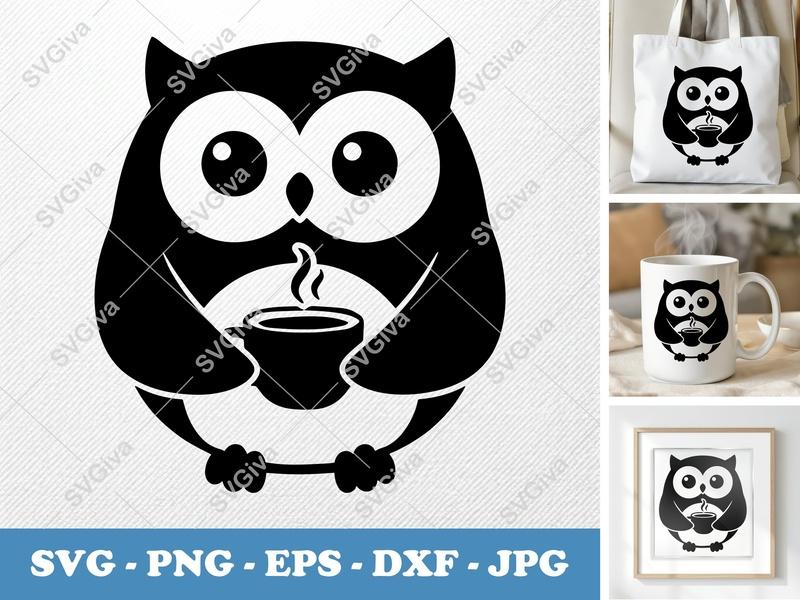 Owl SVG | Coffee Owl Cut File | Modern Cartoon Owl with Mug | PNG EPS DXF for Cricut & Silhouette