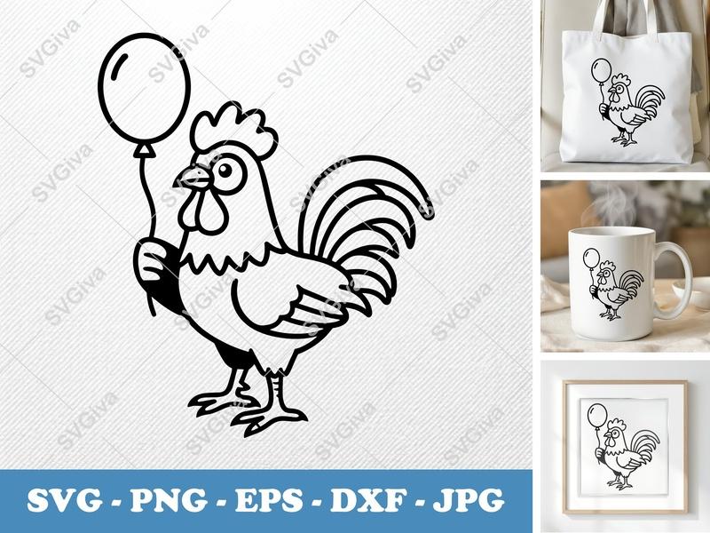 Rooster SVG, Cute Cartoon Chicken with Balloon | PNG EPS DXF | Cricut Silhouette Cut File, Farm Animal Clipart