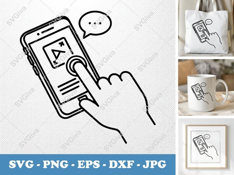 Smartphone SVG, Modern Phone Hand Touching Screen, Chat Icon | PNG EPS DXF | Cricut Silhouette Cut File