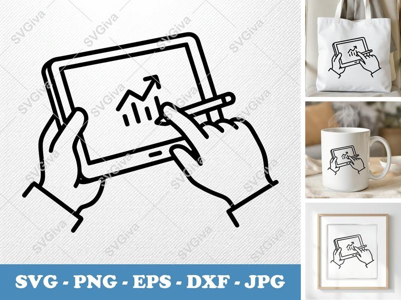 Tablet SVG, Hands Holding Tablet, Stylus Pen, Business Chart, PNG EPS DXF for Cricut Silhouette