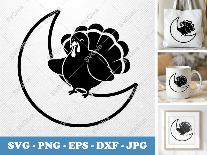 Turkey on Moon SVG | Thanksgiving Cut File EPS PNG DXF Cricut Silhouette Vector