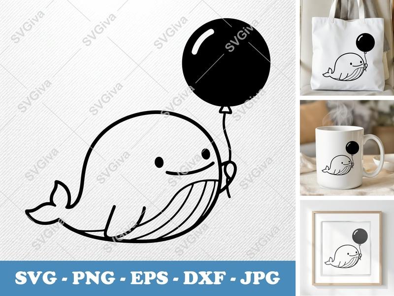 Whale SVG, Cute Balloon Design, Clean Line Art, Kawaii Ocean Animal | PNG EPS DXF for Cricut Silhouette