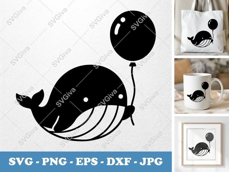 Whale SVG, Cute Balloon Design | PNG EPS DXF | Cricut Silhouette Cut File | Modern Animal Clipart