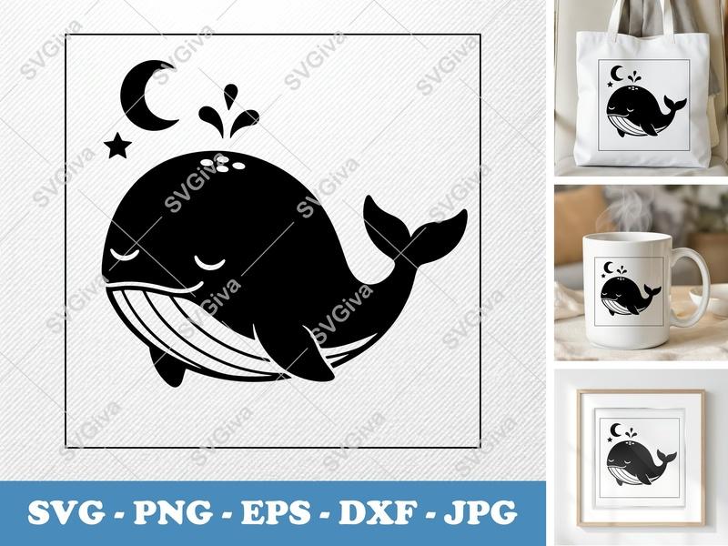 Whale SVG, Cute Cartoon Whale with Moon and Star, Water Spout | PNG EPS DXF | Cricut Silhouette File